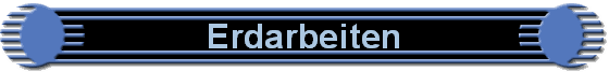 Erdarbeiten